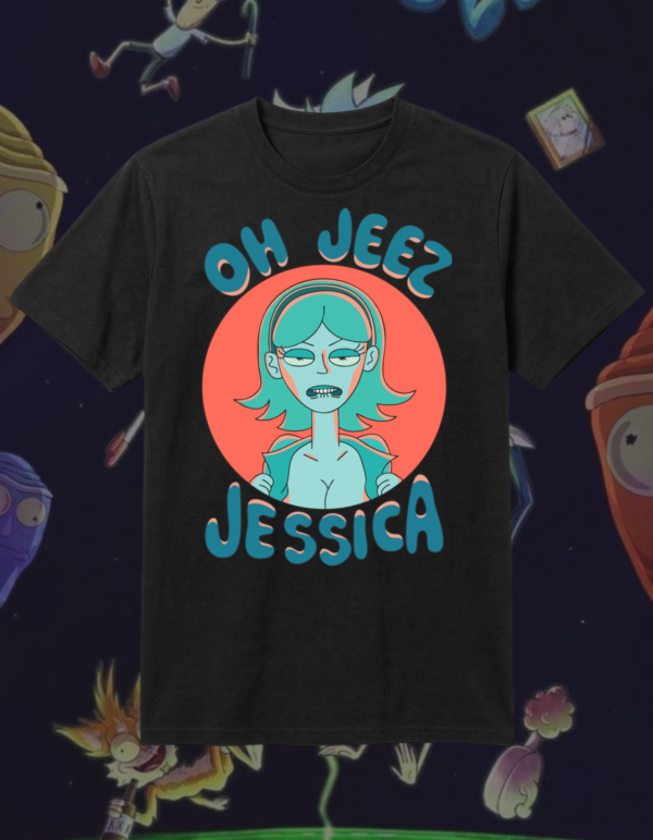 Diseño sin título (48) Polera Rick y Morty "Oh Jeez Jessica"